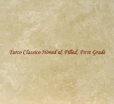 Turco Classico Honed & Filled, First Grade